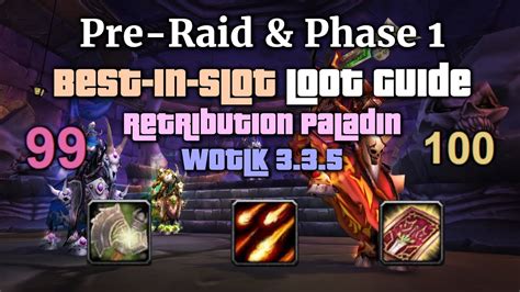 best in slot ret paladin 3.3.5